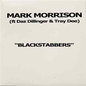 Mark Morrison Featuring Daz Dillinger & Tray Dee - Blackstabbers FLAC