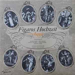Mozart, Orchester Der Wiener Oper · Heinz Wallberg - Figaros Hochzeit (Konzertfassung) FLAC