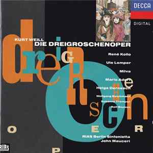 Kurt Weill, Bertolt Brecht - Die Dreigroschenoper FLAC