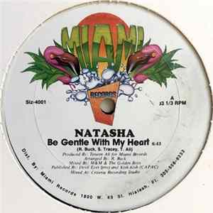 Natasha - Be Gentle With My Heart FLAC