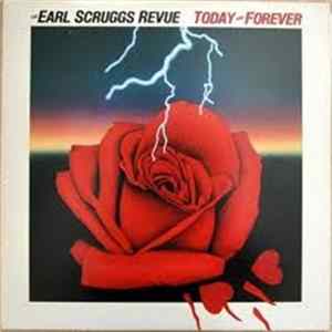 The Earl Scruggs Revue - Today And Forever FLAC