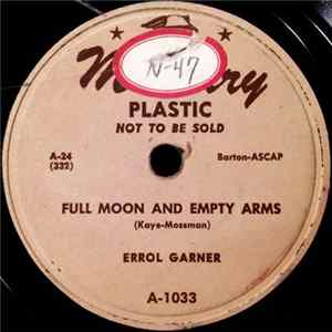 Errol Garner - Full Moon And Empty Arms / Memories Of You FLAC