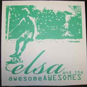 Elsa And The Awesomeawesomes - Elsa And The Awesomeawesomes FLAC