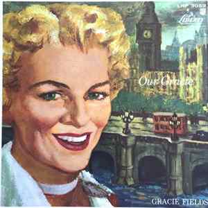 Gracie Fields - Our Gracie FLAC