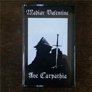 Madiar Valentine - Ave Carpathia FLAC