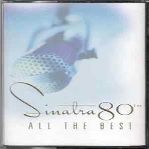 Frank Sinatra - Sinatra 80th All The Best FLAC