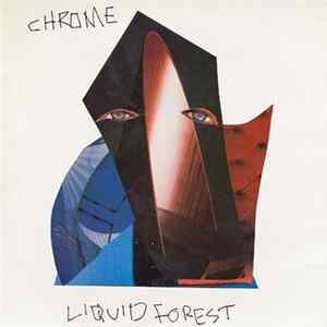 Chrome - Liquid Forest FLAC