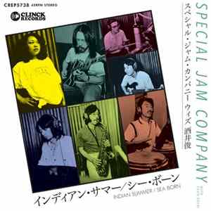 スペシャル・ジャム・カンパニー with 酒井俊 - Indian Summer / Sea Born FLAC