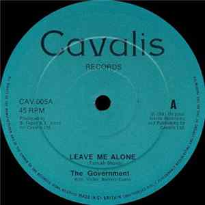 The Government With Victor Romero-Evans - Leave Me Alone FLAC