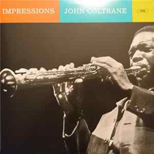 John Coltrane - Impressions FLAC