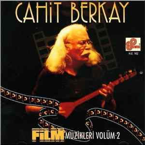 Cahit Berkay - Film Müzikleri Volüm 2 FLAC