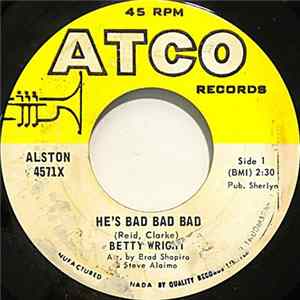Betty Wright - He's Bad Bad Bad FLAC