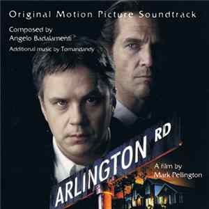 Angelo Badalamenti - Arlington Rd (Original Motion Picture Soundtrack) FLAC