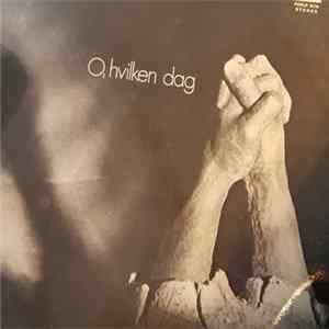 Various - O' Hvilken Dag FLAC
