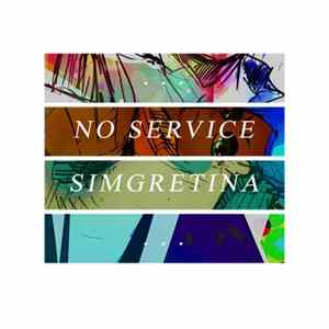 Sim Gretina - No Service FLAC