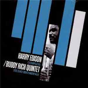 Harry Edison / Buddy Rich Quintet - Complete Studio Recordings FLAC