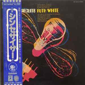 Ruth White - Short Circuits FLAC