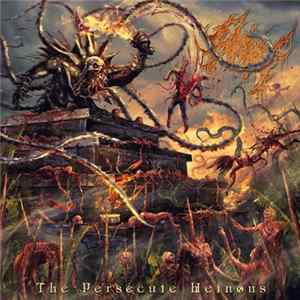 Raw - The Persecute Heinous FLAC