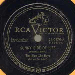 The Blue Sky Boys (Bill And Earl Bolick) - Sunny Side Of Life / Drop Your Net FLAC