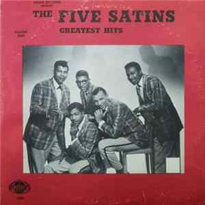 The Five Satins - Ember Records Present The Five Satins Greatest Hits Volume 1 FLAC