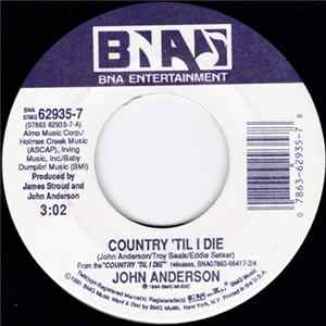 John Anderson - Country 'Til I Die FLAC