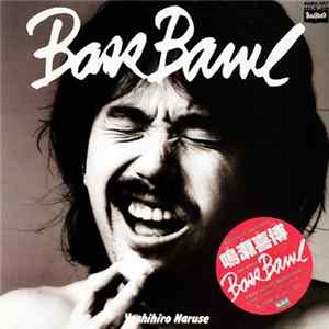 Yoshihiro Naruse - Bass Bawl FLAC