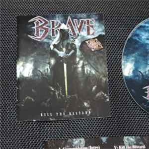 Brave - Kill The Bastard FLAC