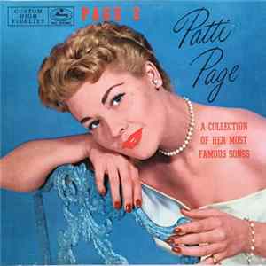 Patti Page - Page 2 - A Collection Of Her Most Famous Songs FLAC