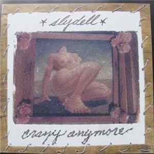 Slydell - Crazy Anymore FLAC