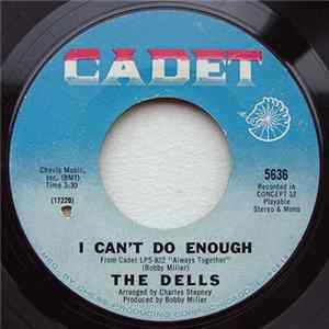 The Dells - I Can't Do Enough / Hallways Of My Mind FLAC