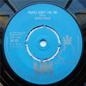 Bubblerock - People Don't Like Me / People Will Say We're In Love FLAC