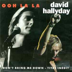 David Hallyday - Ooh La La FLAC