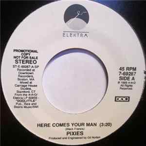 Pixies - Here Comes Your Man FLAC