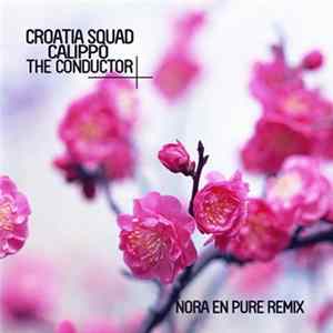 Croatia Squad & Calippo - The Conductor FLAC