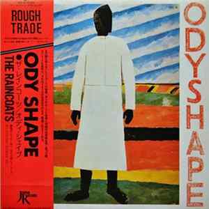 The Raincoats - Odyshape FLAC