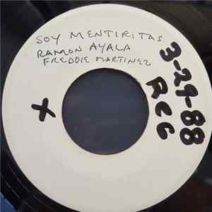 R. Ayala, F. Martinez - Yo / Son Mentiras FLAC