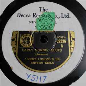 Albert Ammons & His Rhythm Kings - Early Mornin' Blues / Mile-Or-No Bird Rag FLAC