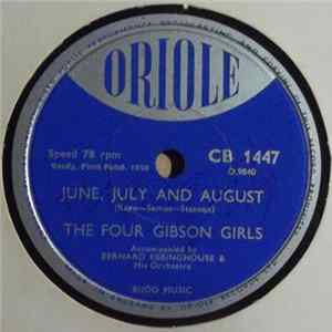 The Four Gibson Girls - June, July And August / No School Tomorrow FLAC