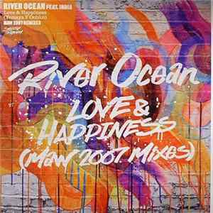 River Ocean Featuring India - Love & Happiness (Yemaya Y Ochùn) (MAW 2007 Mixes) FLAC