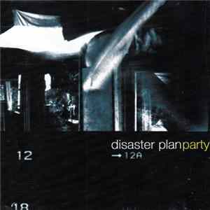 Disaster Plan - Party FLAC