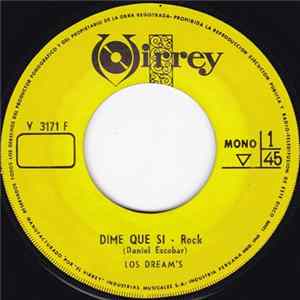 Los Dream's - Dime Que Si / Ya No Pienso Mas En Ti FLAC