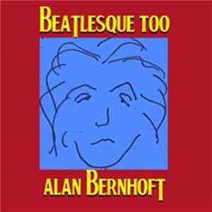 Alan Bernhoft - Beatlesque Too FLAC