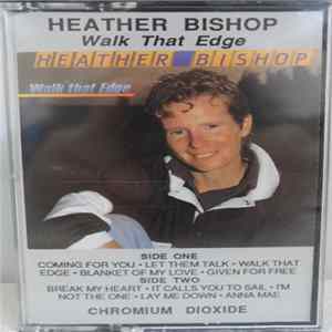 Heather Bishop - Walk That Edge FLAC