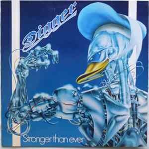 Digger - Stronger Than Ever FLAC