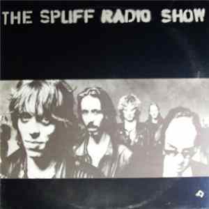 Spliff - The Spliff Radio Show FLAC