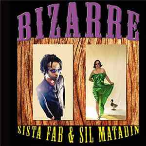 Fabienne Audéoud Aka Sista Fab & Sil Matadin - Making A Hit As An Art Piece FLAC