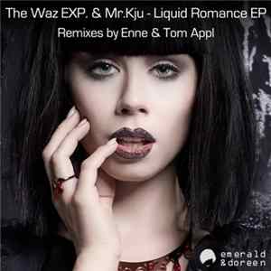The Waz Exp & Mr Kju - Liquid Romance EP FLAC