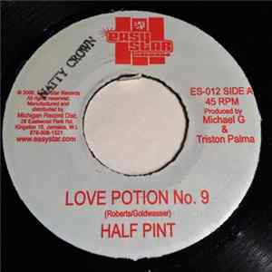 Half Pint / Guyanese - Love Potion No. 9 / Hit Tune FLAC