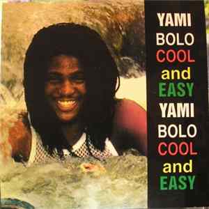 Yami Bolo - Cool And Easy FLAC