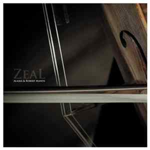 Alaska & Robert Manos - Zeal FLAC